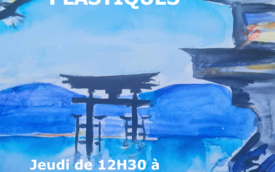 Atelier d’Arts Plastiques les jeudis en semaine B de 12h30 à 13h30